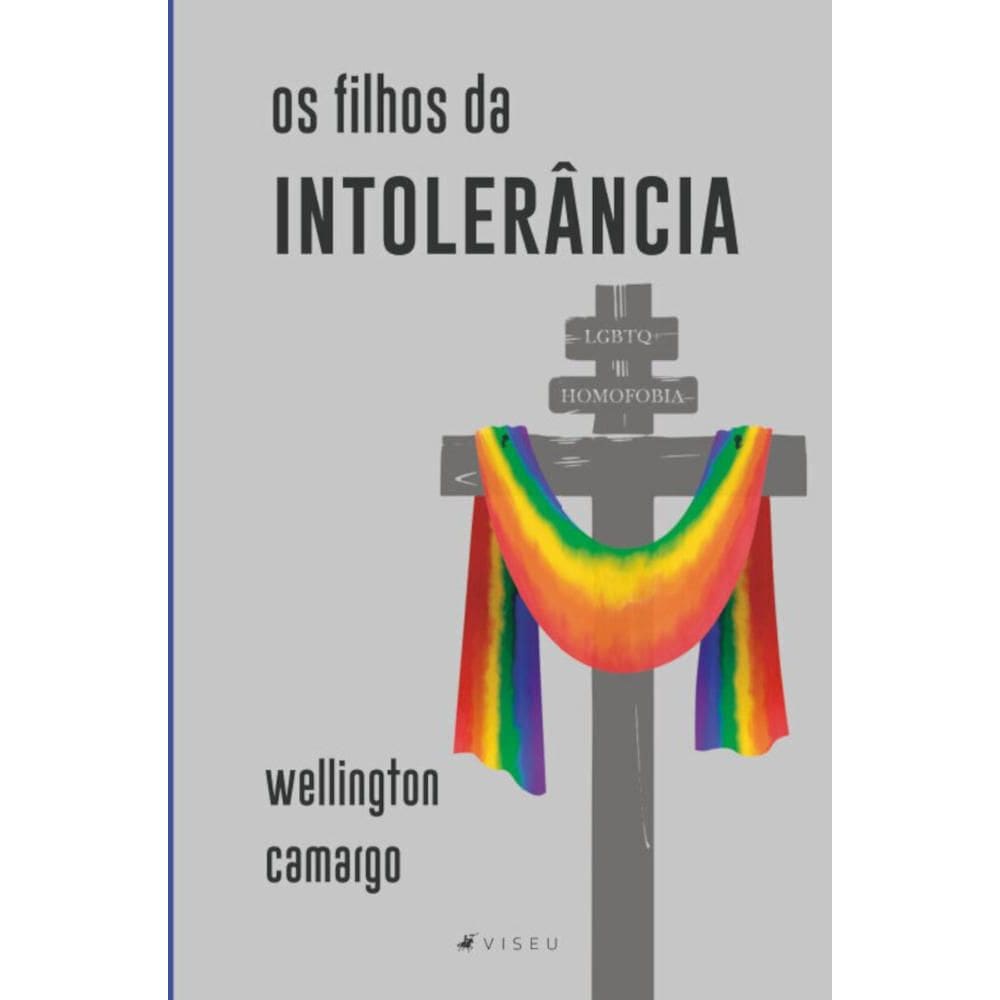 Os filhos da intolerância