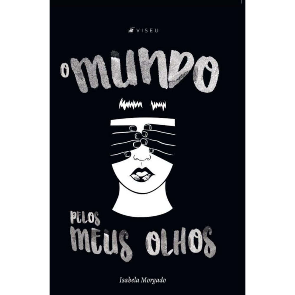 O mundo pelos meus olhos