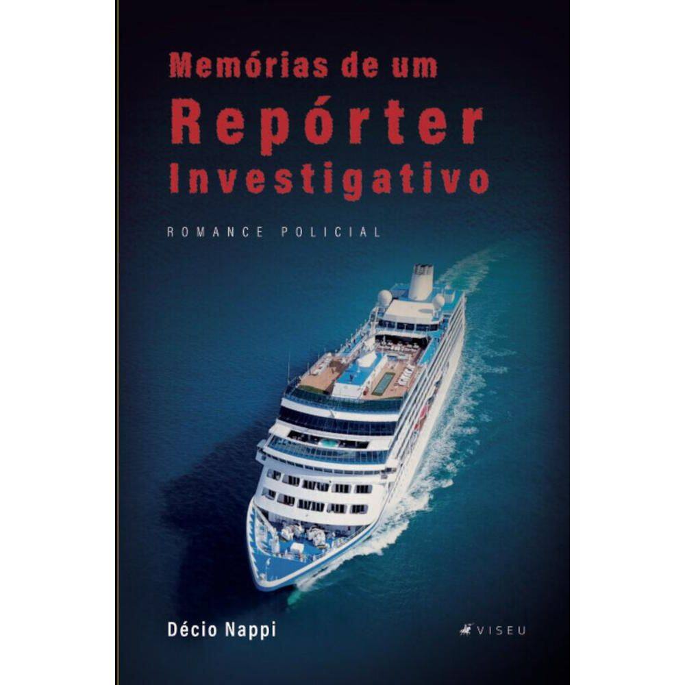 Memórias de um repórter investigativo