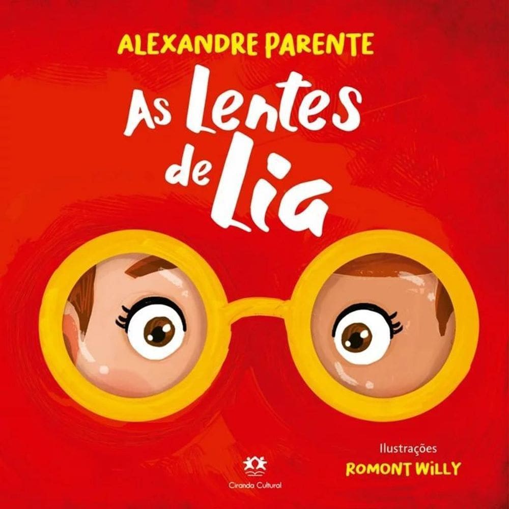A Importância das Lentes - Ciranda Cultural, 9786526102046