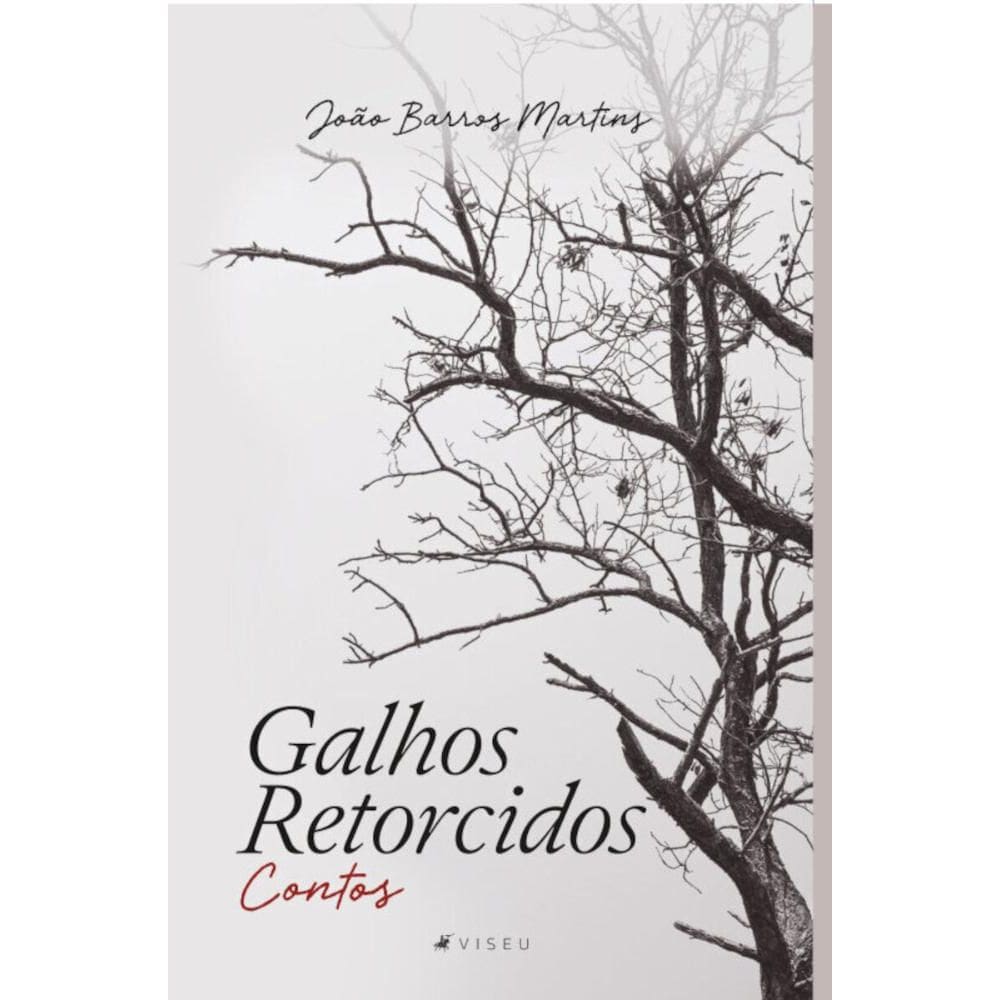 Galhos retorcidos: Contos