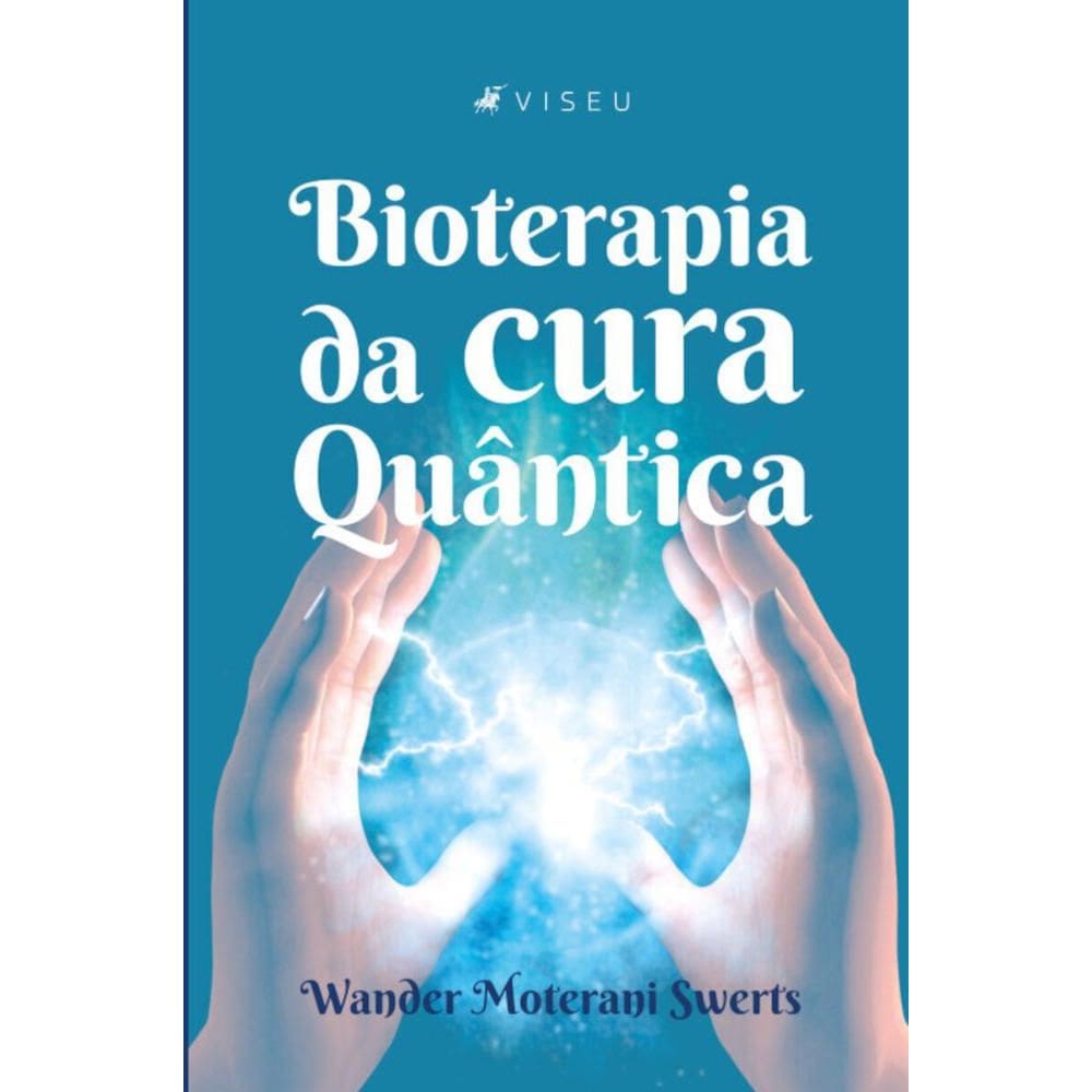 Bioterapia da cura Qu?ntica