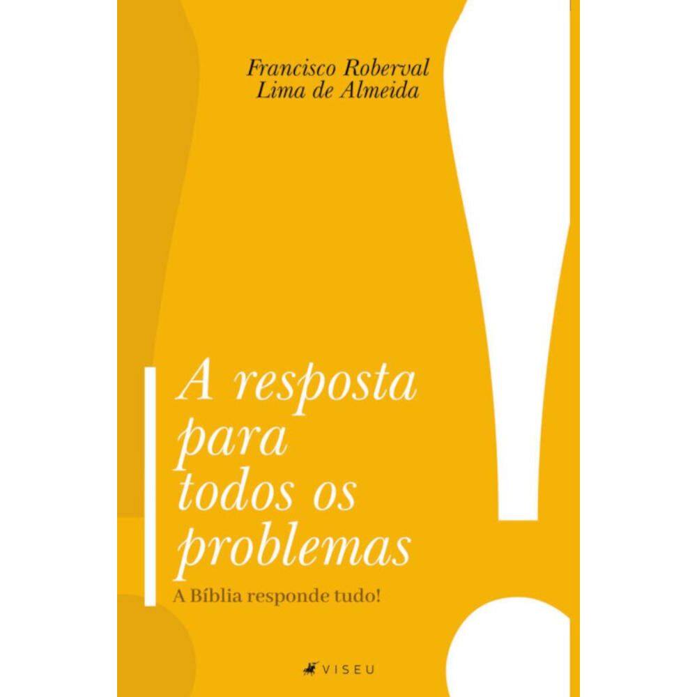 A resposta para todos os problemas