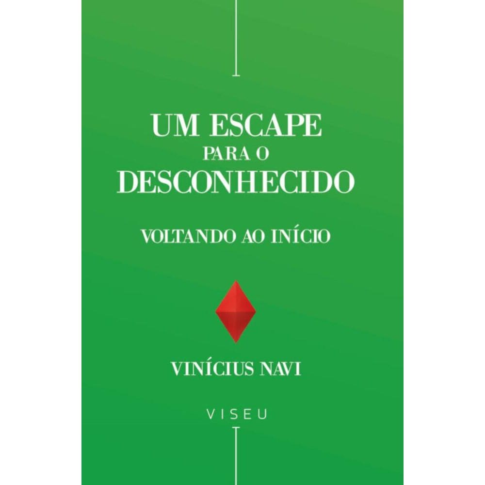 Um escape para o desconhecido