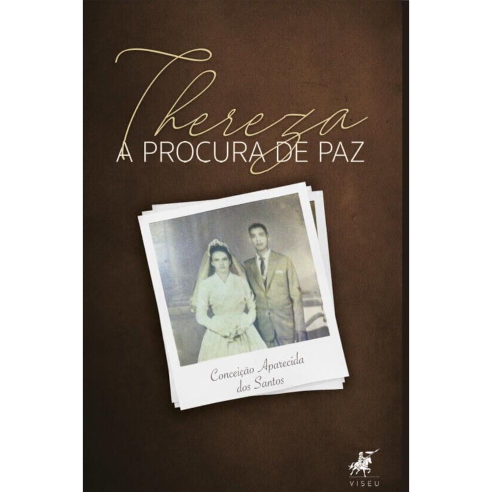 Thereza:   A procura de paz