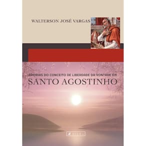 Aporias do conceito de vontade em Santo Agostinho