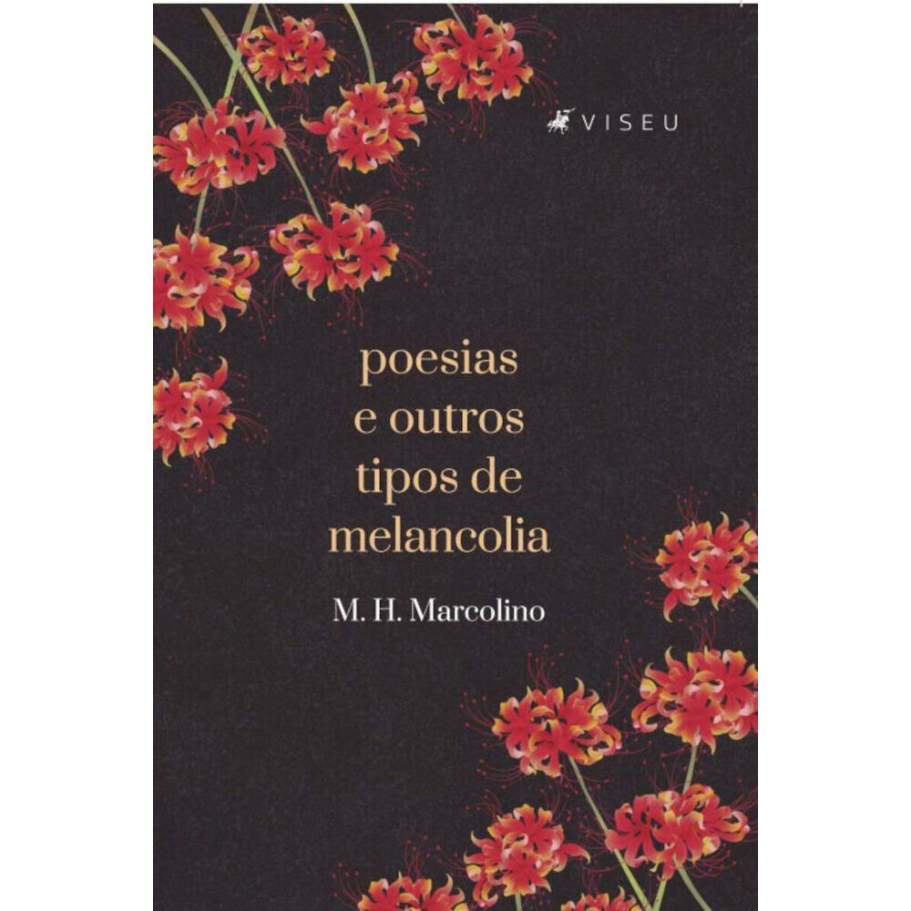 Poesias e outros tipos de Melancolia