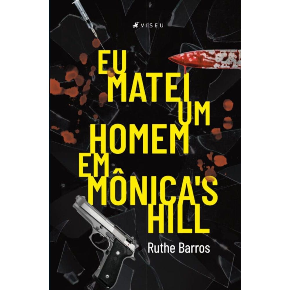 Eu matei um homem em M?nica`s Hill