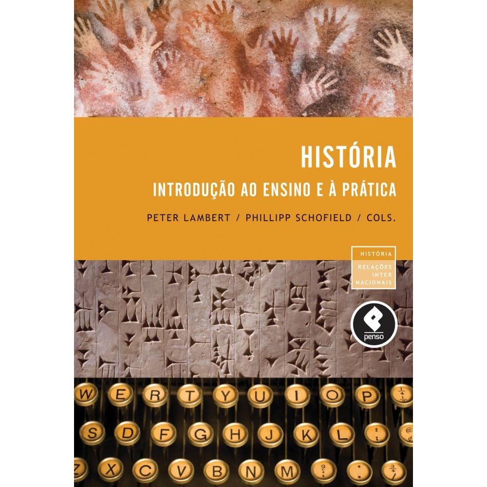 Historia: Introducao Ao Ensino E A Pratica