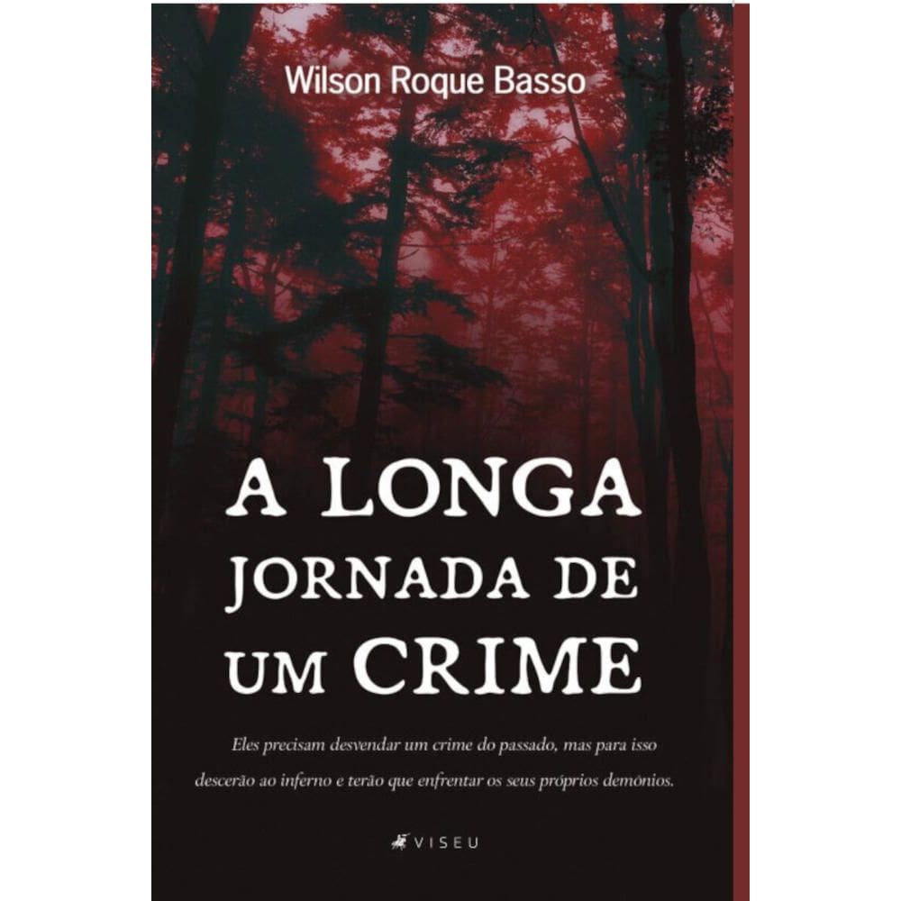 A longa jornada de um crime