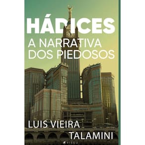 Hádices:   A narrativa dos piedosos