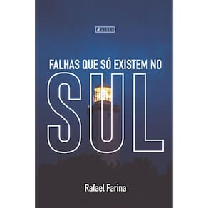 Falhas que Só Existem no Sul