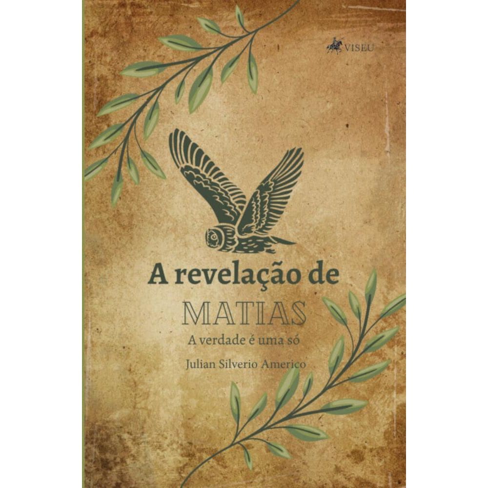 A Revelação de Matias