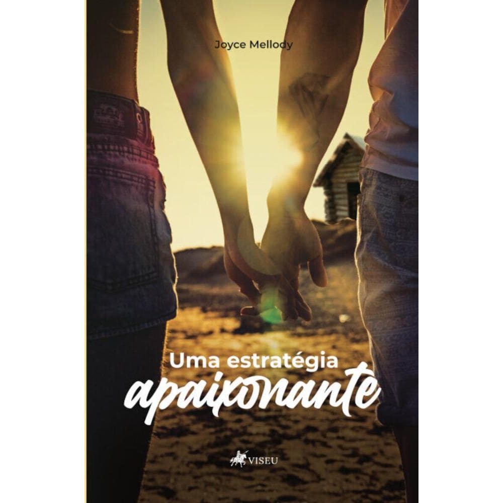 Uma estratégia apaixonante