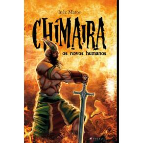 Chímaira; Os novos humanos