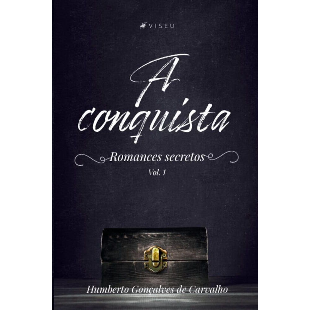 A conquista; Romances secretos