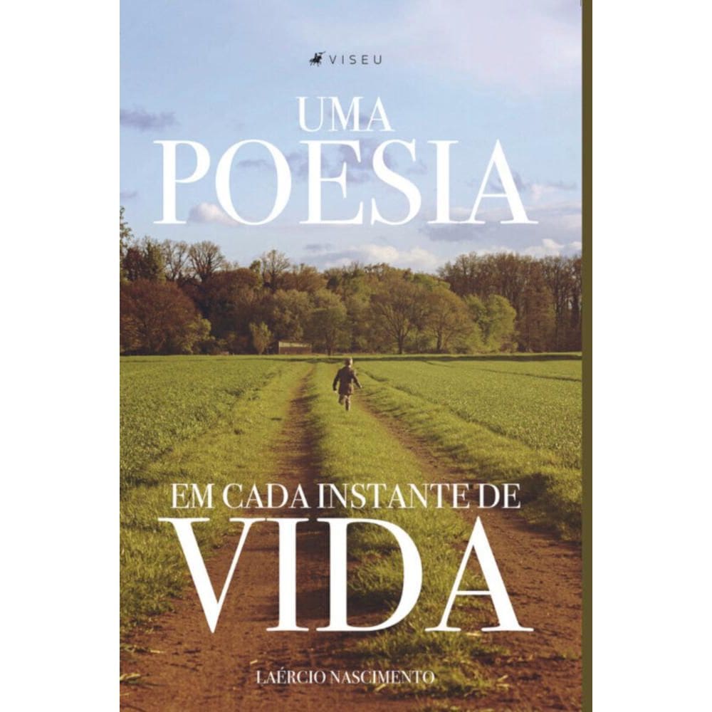 Uma poesia em cada instante de vida