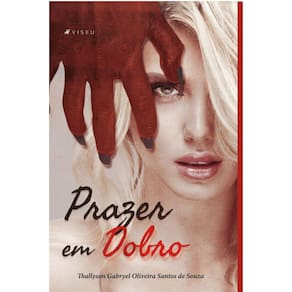 Prazer em dobro