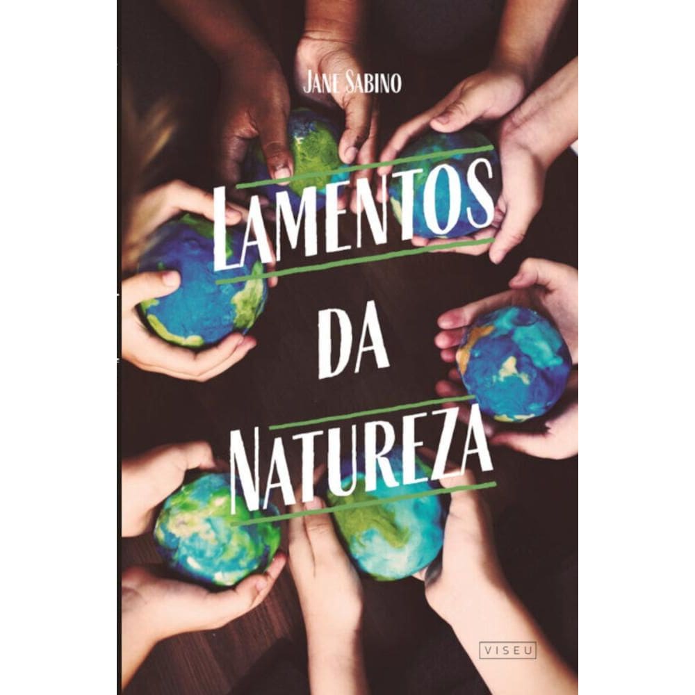 Lamentos da Natureza