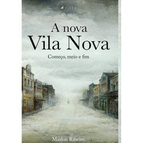 A nova Vila Nova