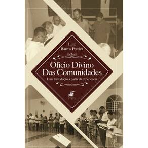 Ofício divino das comunidades: Uma introdução à partir da experiência