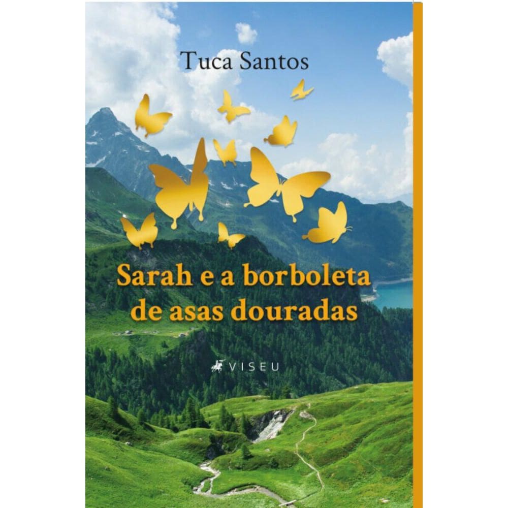 Sarah e a borboleta de asas douradas