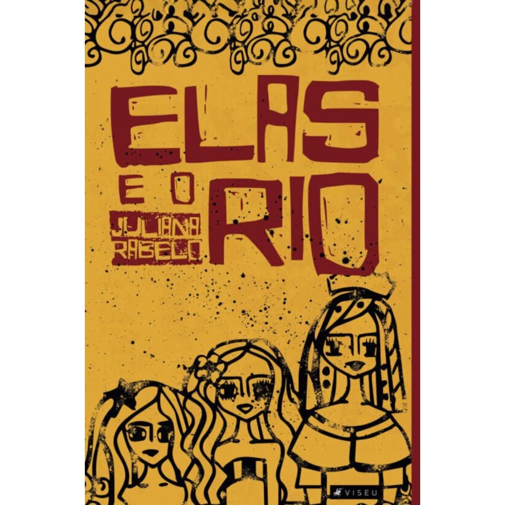 Elas e o rio