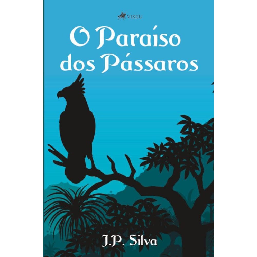 O Para?so dos P?ssaros