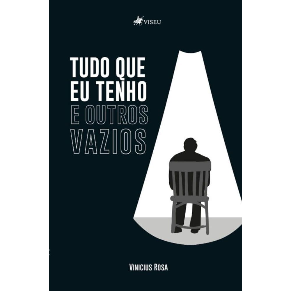 Tudo que eu tenho e outros vazios