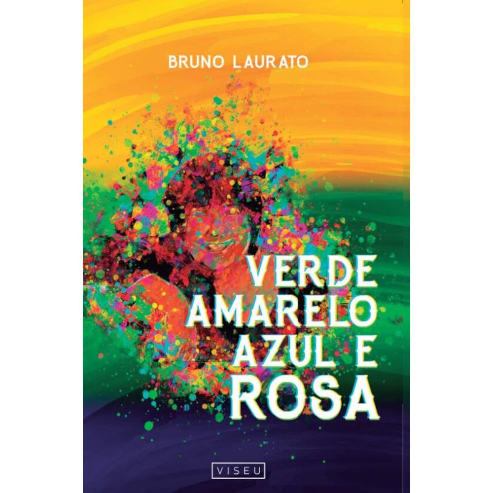 Verde amarelo azul e rosa