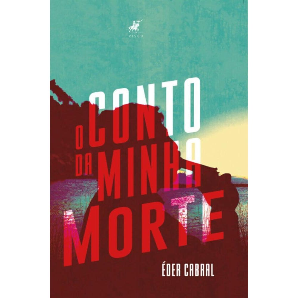 O conto da minha morte