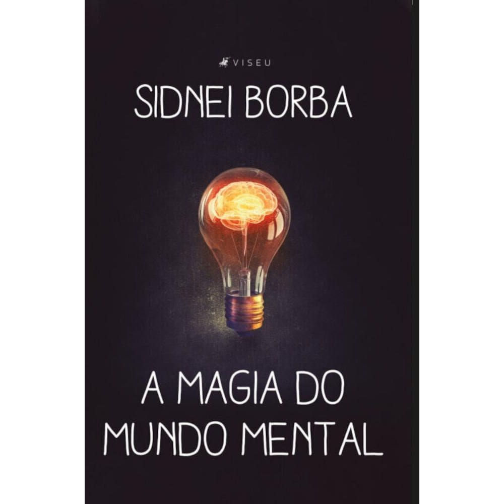 A magia do mundo mental