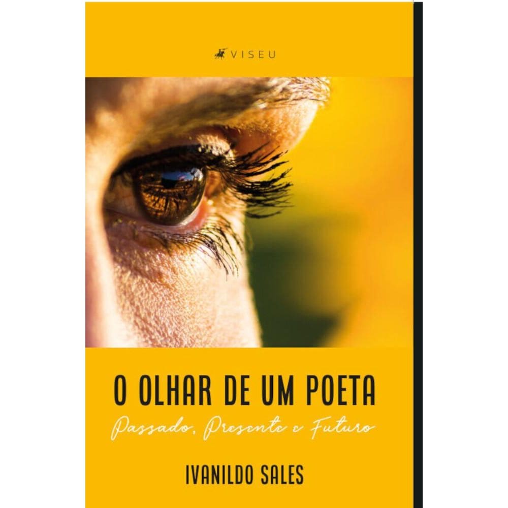 O olhar de um poeta