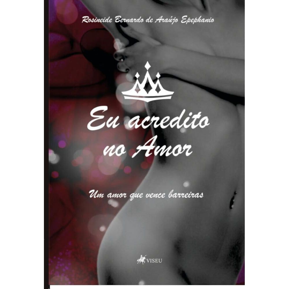 Eu acredito no amor