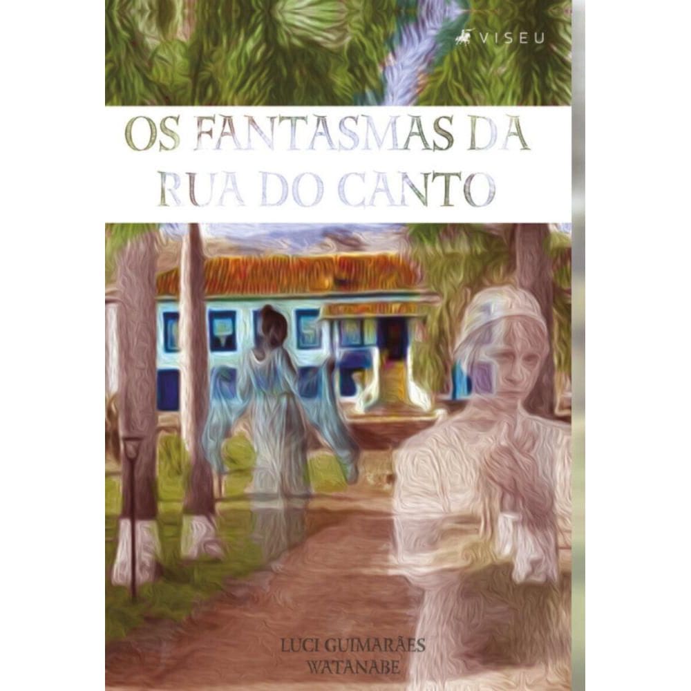 Os fantasmas da rua do canto