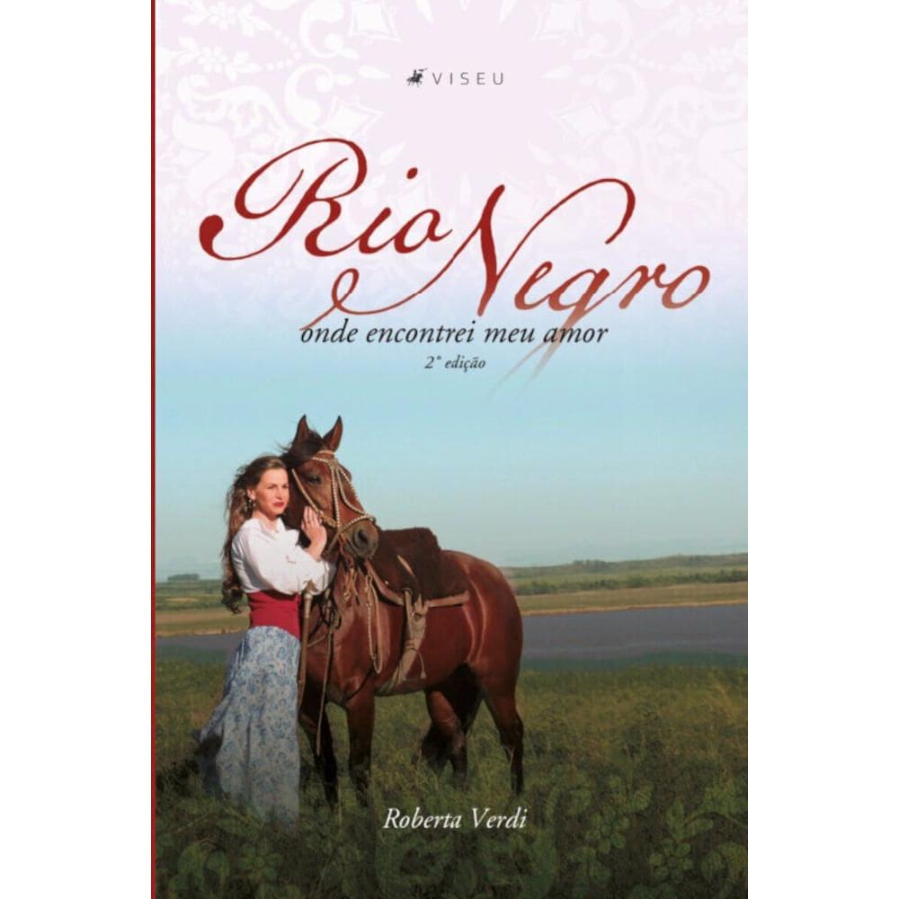 Rio negro:   Onde encontrei meu amor