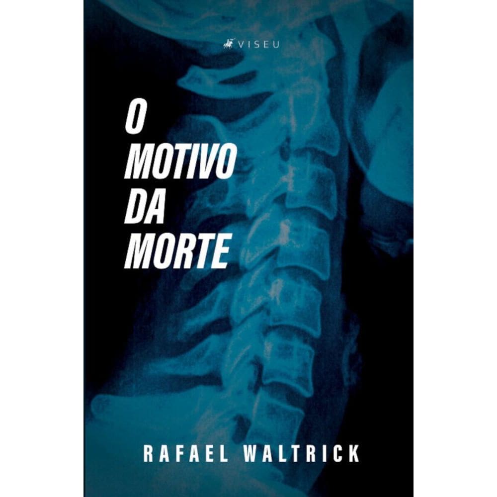 O motivo da morte
