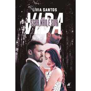 Essa não é sua vida