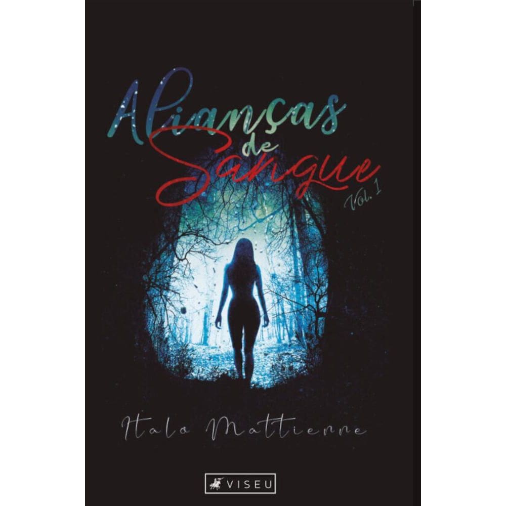 Alianças de sangue; Volume I