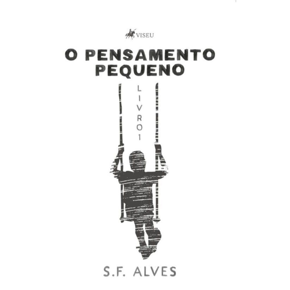 O pensamento pequeno 1