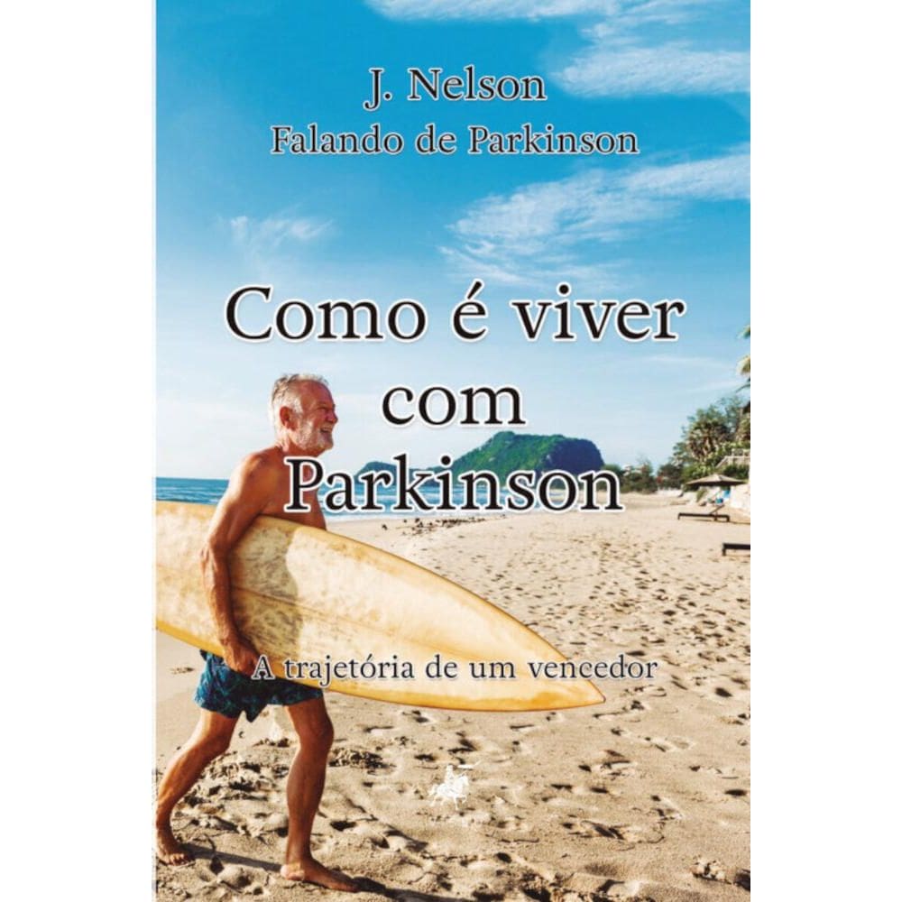 Como é viver com Parkinson