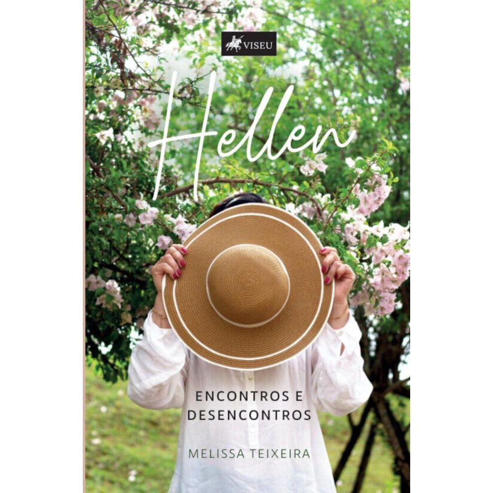 Hellen:   Encontros e Desencontros