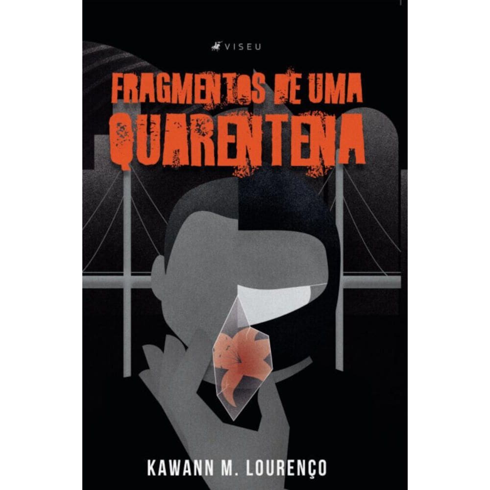 Fragmentos de uma quarentena