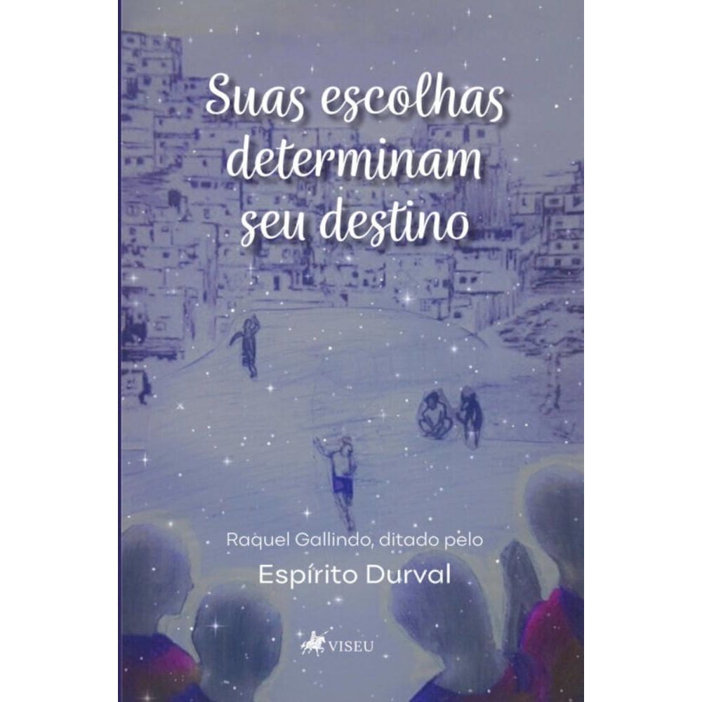 Suas escolhas determinam seu destino