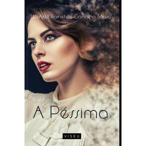 A péssima