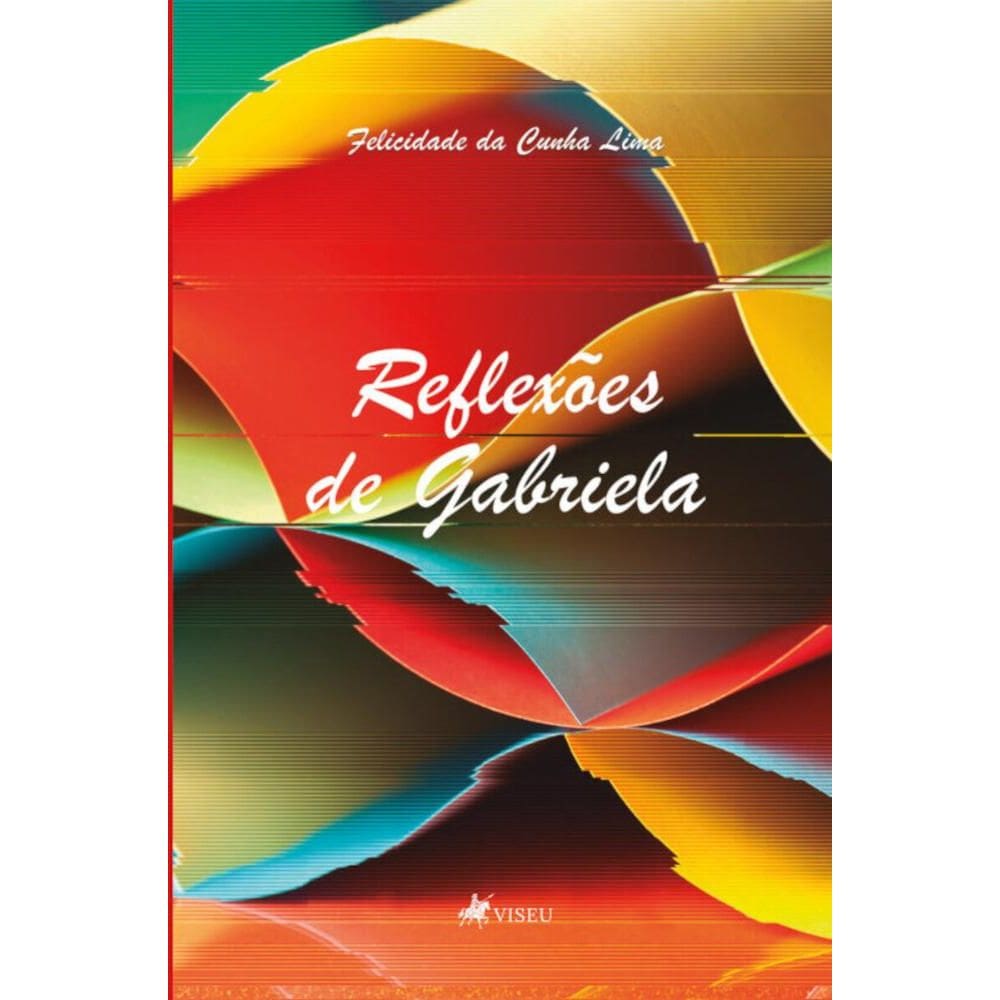 Reflexões de Gabriela