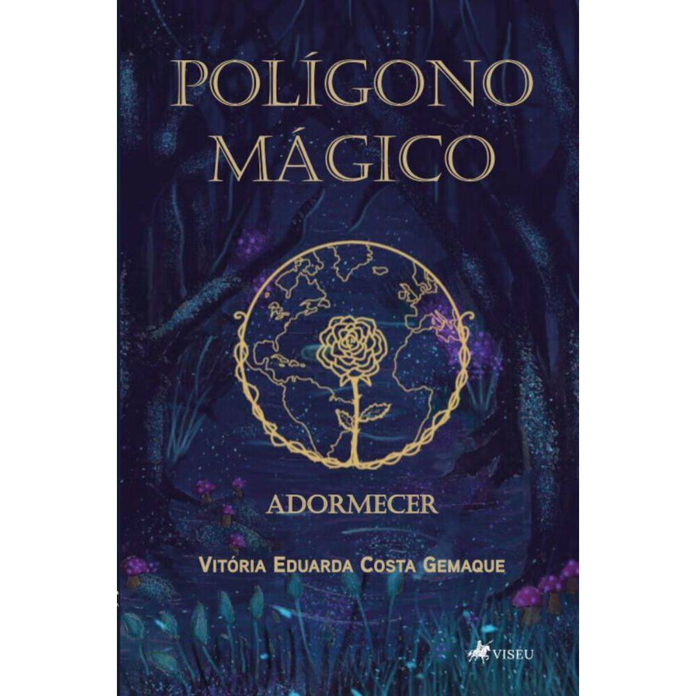 Pol?gono m?gico:   O adormecer