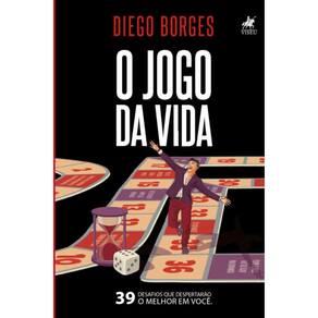 O jogo da vida: 39 desafios despertar?o o melhor em voc?