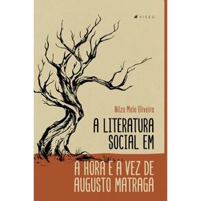 A literatura social em a hora e a vez de Augusto Matraga
