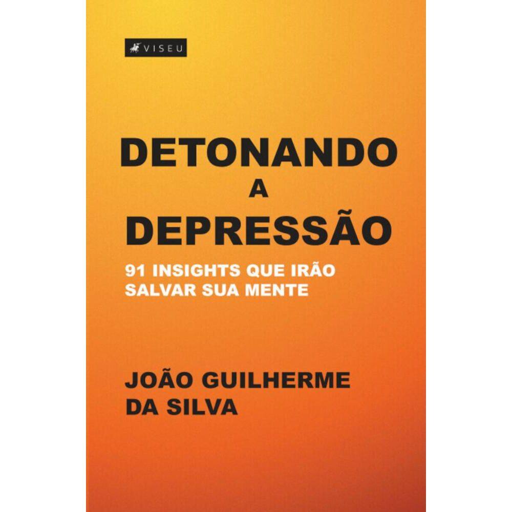 Detonando a depressão
